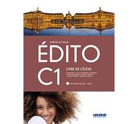 Edito C1 Eleve + DVD-ROM - 2º Bachillerato - Ed. 2018 - Didier