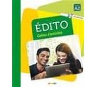 Edito Niveau A2: Cahier D Activites (incluye Cd)