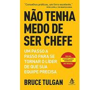 Editora Sextante Não tenha medo de ser chefe