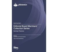 Editorial Board Members' Collection Series: Nonlinear Photonics