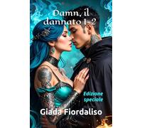Edizione speciale Damn, il dannato volumi 1-2 con svariate immagini a colori sullo sfondo di ogni pagina, cover con Damn e Ilera: Edizione speciale