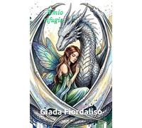 Edizione speciale- Il mio rifugio-Aforismario motivazionale- interni illustrati a tema fantasy e cover con drago e fata disegnati