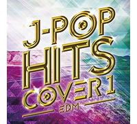 Edm J-Pop Hits Cover 2