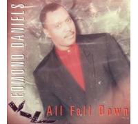 Edmond Daniels - All Fall Down