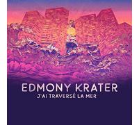 Edmony Krater - J'Ai Traverse la Mer (2 Vinyls) [Vinilo]