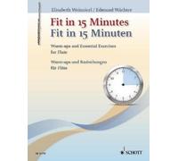 Edmund Wächter Elisabeth Weinzierl Wendy Lampa Fit in 15 Minutes (Sheet Music)
