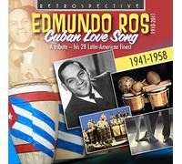 Edmundo Ros, chant - Edmundo Ros : Cuban Love Song - His 28 Latin-American finest