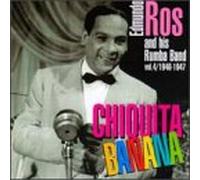 Edmundo Ros / Chiquita Banana
