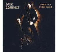 Edmunds,Dave - Subtle As a Flying Mallet