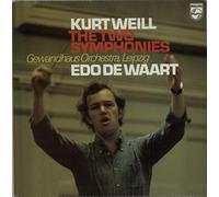 Edo De Waart - Kurt Weill: The Two Symphonies