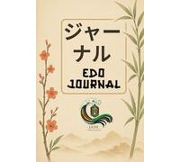 Edo Journal (ジャーナル): Penning Your Path, Inspired by Edo