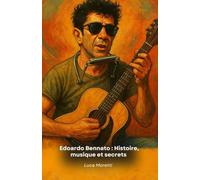 Edoardo Bennato : Histoire, musique et secrets: L'hommage ultime au chanteur rebelle de la musique italienne