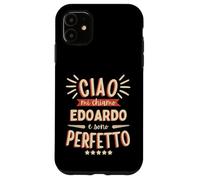 Edoardo Idea Regalo Personalizzata Nome Divertente Carcasa para iPhone 11