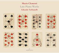Edoardo Torbianelli (Fortepiano) - Muzio Clementi: Late Piano Works