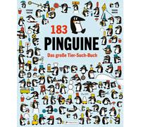 Édouard 183 Pinguine. Das große Tier-Such-Buch: mit vielen R (Tapa dura)