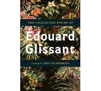 Édouard Glissan The Collected Poems of Édouard G (Tapa blanda) (Importación USA)