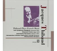 Edouard Lalo/Ernest Chausson/Camille Saint-Saëns - Thibaud Plays French Music