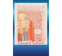 Édouard Vuillard 40 Quotes: Memorable Words in French,Spanish, English from Post-Impressionist Artist paired with 40-pp Dot-Grid -Blank page book ... , Drawing and More Creative Endeavors!