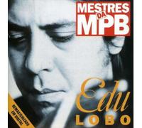 Edu Lobo - Mestres Da Mpb