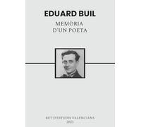 Eduard Buil, memòria d'un poeta