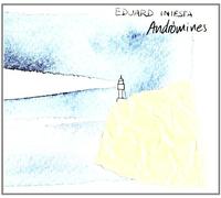 Eduard Iniesta - Andromines [Import]