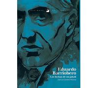 Eduardo Barriobero: Las Luchas de un Jabalí (SIN COLECCION)