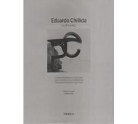 EDUARDO CHILLIDA II (1974-1982): CATÁLOGO RAZONADO DE ESCULTURA / ESKULTURAREN KATALOGO ARRAZOITUA/CATALOGUE RAISONNÉ OF SCULPTURE