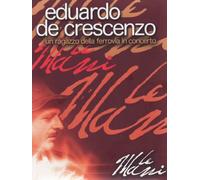 Eduardo De Crescenzo - Le mani - Un ragazzo della ferrovia in concerto (+booklet) [Italia] [DVD]
