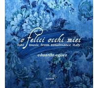 Eduardo Eguez Eduardo Egüez: O Felici Occhi Miei: Lute Mu (CD) (Importación USA)
