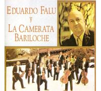 Eduardo Falu - Falu/Camerata Bariloche
