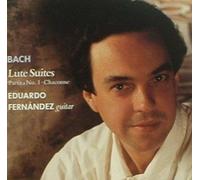 Eduardo Fernandez - Bach Lute Suites