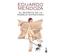 Eduardo Mendoza El secreto de la modelo extraviada (Biblioteca Edu (Tapa blanda)
