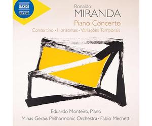 Eduardo Monteiro - Minas Gerais Philharmonic Orchestra - Fabio Mechetti - Concerto pour piano - Concertino - Horizontes - Variacoes Temporais