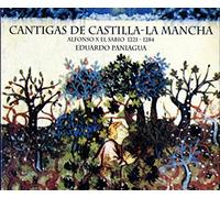 Eduardo Paniagua - Cantigas de Castilla-La Manchaalfonso X el Sabio