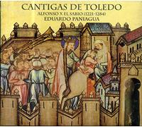 Eduardo Paniagua - Cantigas de Toleo : Alfonso X el Sabio (1221-1284)