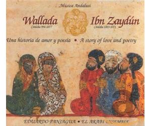 Eduardo Paniagua - Wallada & Ibn Zaydun