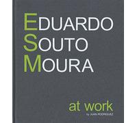 Eduardo Souto Moura - at Work