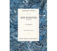 Eduardo Toldra: Seis Sonetos Volume 1. Partituras para Violín, Acompañamiento de Piano