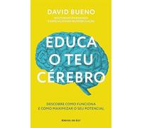 EDUCA O TEU CEREBRO