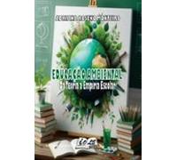 Educação Ambiental: Da Teoria À Empiria Escolar (ebook)
