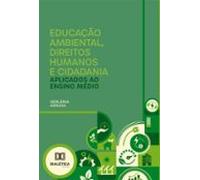 Educação Ambiental Direitos Humanos E Cidadania Aplicados Ao Ensino Mé