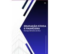 Educação Cívica E Financeira (ebook)