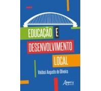 Educação E Desenvolvimento Local (ebook)