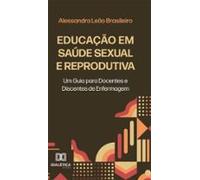 Educação Em Saúde Sexual E Reprodutiva (ebook)