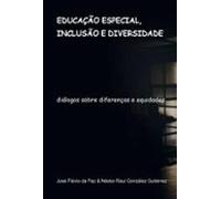 Educação Especial Inclusão E Diversidade (ebook)