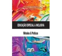Educação Especial & Inclusiva: Métodos & Práticas (ebook)