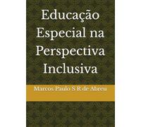 Educação Especial na Perspectiva Inclusiva