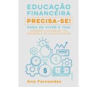 EDUCACAO FINANCEIRA | Ana Maria Neves Fernandes