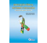 Educação Física Autismo E Inclusão (ebook)
