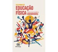 Educação Física Como Norteadora Social E Pessoal! (ebook)